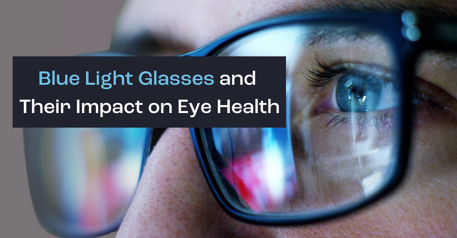 Blue Light Glasses